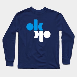 Ok Ok Long Sleeve T-Shirt